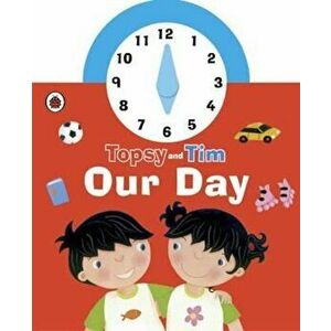 Topsy and Tim: Our Day Clock Book, Hardcover - *** imagine