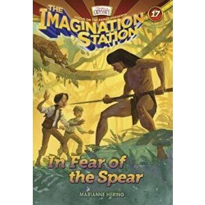 In Fear of the Spear, Paperback - Marianne Hering imagine