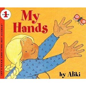 My Hands, Paperback - Aliki imagine