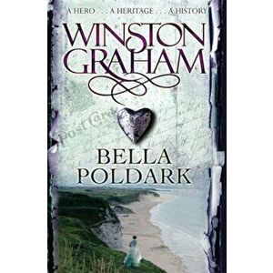 Bella Poldark, Paperback - Winston Graham imagine