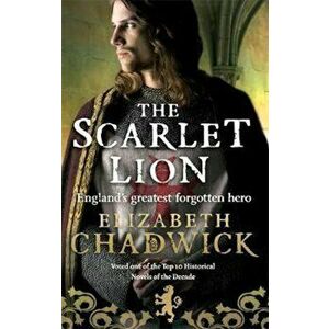 Scarlet Lion, Paperback - Elizabeth Chadwick imagine
