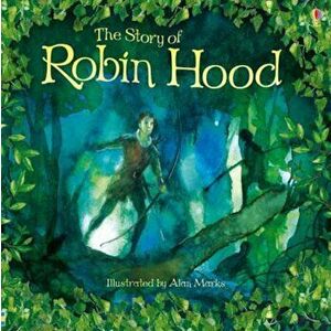 Story of Robin Hood, Paperback - Rob Lloyd Jones imagine