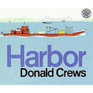 Harbor, Paperback - Donald Crews imagine