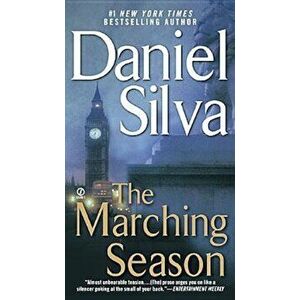 The Marching Season, Paperback - Daniel Silva imagine