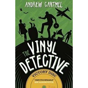 Vinyl Detective - Victory Disc, Paperback - Andrew Cartmel imagine
