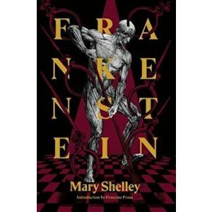 Frankenstein: Or, the Modern Prometheus, Paperback - Mary Wollstonecraft Shelley imagine