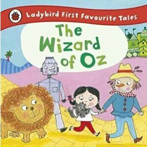 Wizard of Oz: Ladybird First Favourite Tales, Hardcover - *** imagine