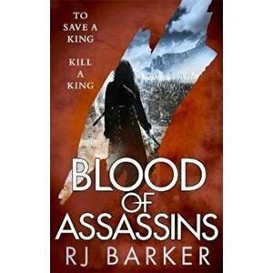 Blood of Assassins, Paperback - R J Barker imagine