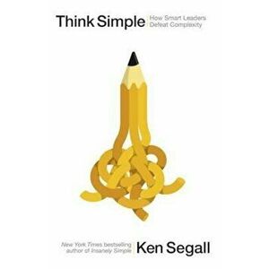 Think Simple, Paperback - Ken Segall imagine