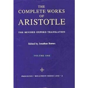 Complete Works of Aristotle, Volume 1: The Revised Oxford Translation, Hardcover - Aristotle imagine