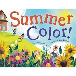 Summer Color!, Hardcover - Diana Murray imagine