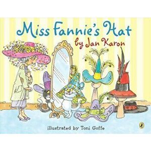 Miss Fannie's Hat, Paperback - Jan Karon imagine
