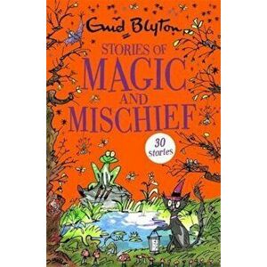 Stories of Magic and Mischief, Paperback imagine