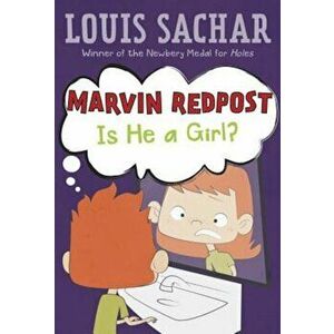 Marvin Redpost '3: Is He a Girl', Paperback - Louis Sachar imagine