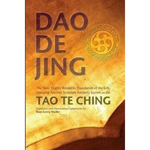 Daodejing: A Complete Translation and Commentary, Paperback - Hans-Georg Moeller imagine