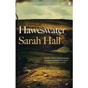 Haweswater, Paperback - Sarah Hall imagine