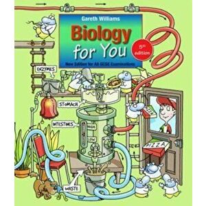 Biology for You, Paperback - Gareth Williams imagine
