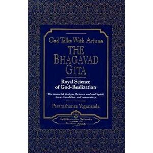 God Talks with Arjuna: The Bhagavad Gita, Hardcover - Paramahansa Yogananda imagine