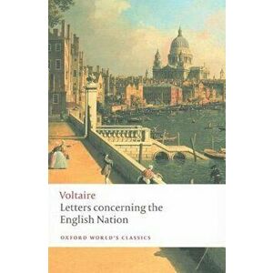 Letters Concerning the English Nation, Paperback - Voltaire imagine