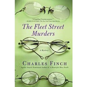 The Fleet Street Murders, Paperback - Charles Finch imagine