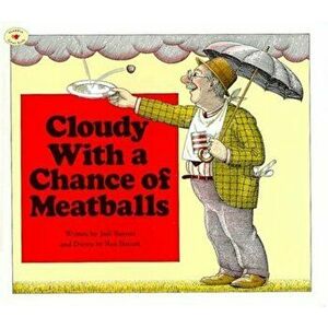 Cloudy with a Chance of Meatballs, Paperback - Judi Barrett imagine
