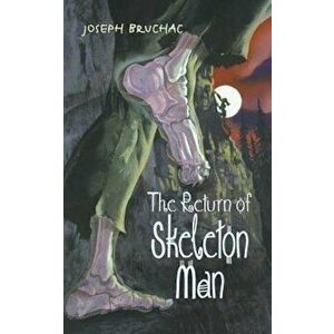 Skeleton Man, Paperback imagine