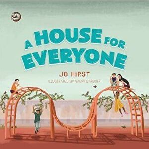 A House for Everyone: A Story to Help Children Learn about Gender Identity and Gender Expression, Hardcover - Jo Hirst imagine