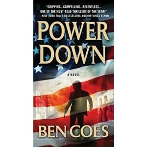 Power Down, Paperback - Ben Coes imagine