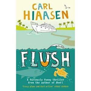 Flush, Paperback - Carl Hiaasen imagine