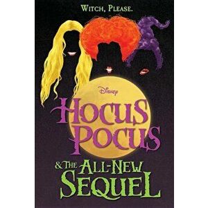 Hocus Pocus and the All-New Sequel, Hardcover - A. W. Jantha imagine