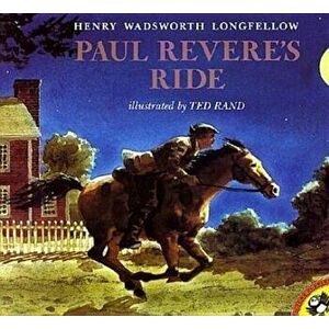 Paul Revere's Ride, Paperback - Henry Wadsworth Longfellow imagine