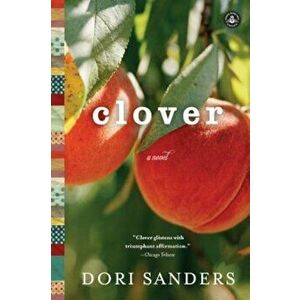 Clover, Paperback - Dori Sanders imagine