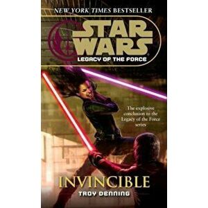 Invincible: Star Wars Legends (Legacy of the Force), Paperback - Troy Denning imagine