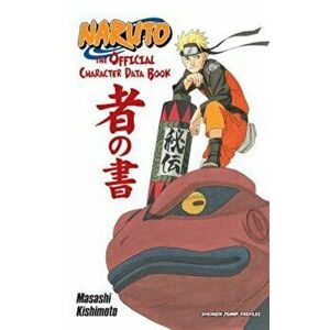 Naruto: The Official Character Data Book, Paperback - Masashi Kishimoto imagine