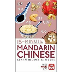 15-Minute Mandarin Chinese, Paperback - DK imagine