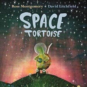 Space Tortoise, Paperback - Ross Montgomery imagine