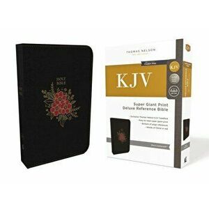 KJV, Deluxe Reference Bible, Super Giant Print, Imitation Leather, Black, Red Letter Edition, Hardcover - Thomas Nelson imagine