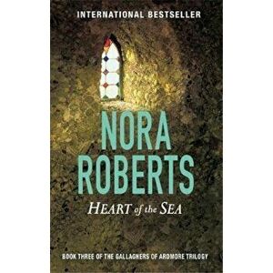Heart Of The Sea, Paperback - Nora Roberts imagine
