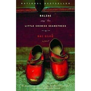 Balzac and the Little Chinese Seamstress, Paperback - Dai Sijie imagine