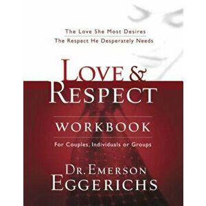 Love & Respect Workbook, Paperback - Emerson Eggerichs imagine