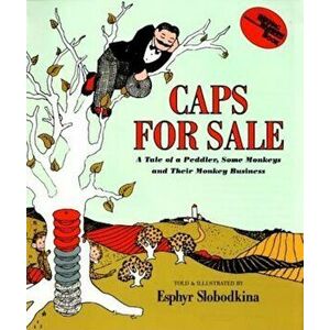 Caps for Sale Big Book, Paperback - Esphyr Slobodkina imagine
