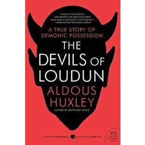 The Devils of Loudun, Paperback - Aldous Huxley imagine