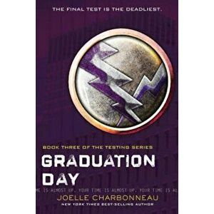 Graduation Day, Paperback - Joelle Charbonneau imagine