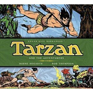 Tarzan - Tarzan and the Adventurers (Vol. 5), Hardcover - Burne Hogarth imagine