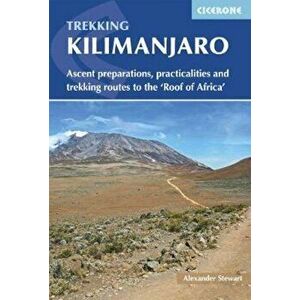 Kilimanjaro, Paperback - Alexander Stewart imagine