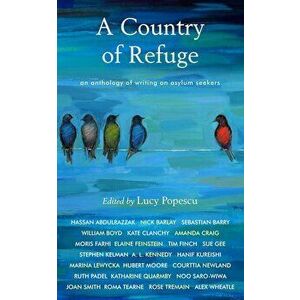 Country of Refuge, Paperback - Lucy Popescu imagine
