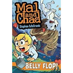 Belly Flop!: Book 3, Paperback - Stephen McCranie imagine
