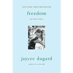 Freedom: My Book of Firsts, Paperback - Jaycee Dugard imagine