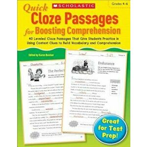 Quick Cloze Passages for Boosting Comprehension, Grades 4-6, Paperback - Karen Baicker imagine