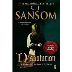 Dissolution: A Matthew Shardlake Tudor Mystery, Paperback - C. J. Sansom imagine